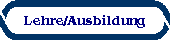 Lehre/Ausbildung