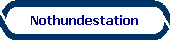 Nothundestation