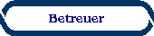 Betreuer